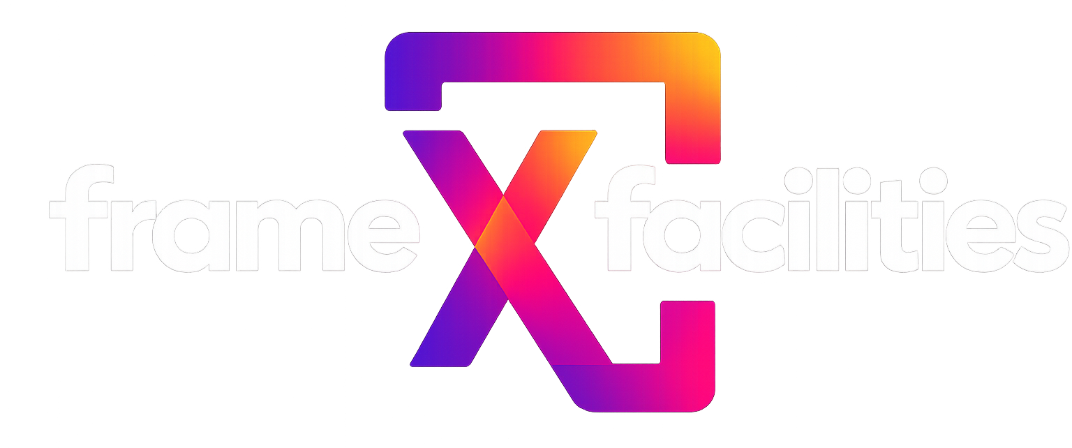 FrameX Facilities
